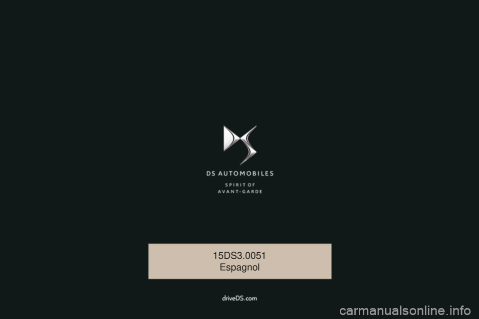 CITROEN DS3 2017  Manuales de Empleo (in Spanish) DS3_es_Chap00_couv-imprimeur_ed02-2015
15DS3.0051Espagnol 