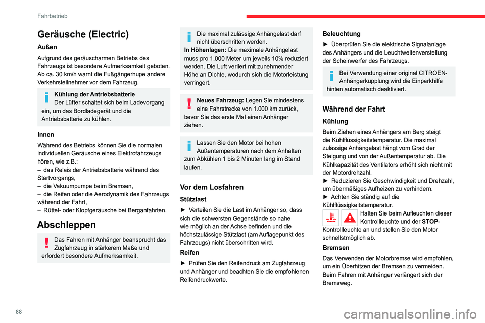 CITROEN C4 2021  Betriebsanleitungen (in German) 88
Fahrbetrieb
Seitenwind
Denken Sie an die erhöhte Windempfindlichkeit 
Ihres Fahrzeugs.
Diebstahlsicherung
Elektronische Anlasssperre
Die Schlüssel enthalten einen Code, der vom 
Fahrzeug erkannt 