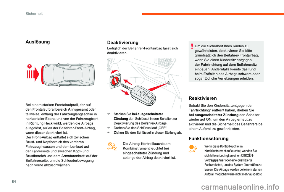 CITROEN C-ELYSÉE 2017 Betriebsanleitungen (in German) 84
AuslösungDeaktivierung
Funktionsstörung
Wenn diese Kontrollleuchte im
Kombiinstrument aufleuchtet, wenden Sie
sich bitte unbedingt an einen
CITROËN-
Vertragspartner oder eine qualifizierte
F CITROEN C-ELYSÉE 2017 Betriebsanleitungen (in German) 84
AuslösungDeaktivierung
Funktionsstörung
Wenn diese Kontrollleuchte im
Kombiinstrument aufleuchtet, wenden Sie
sich bitte unbedingt an einen
CITROËN-
Vertragspartner oder eine qualifizierte
F