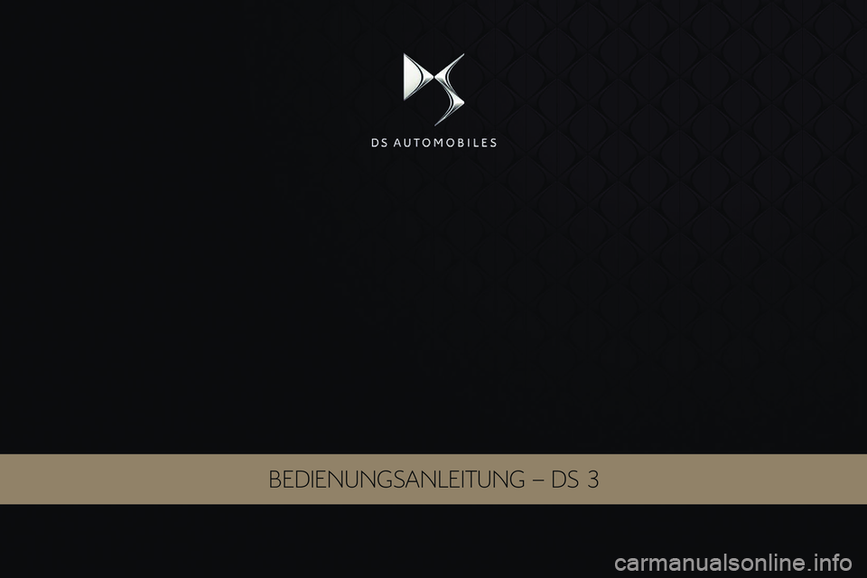 CITROEN DS3 2018  Betriebsanleitungen (in German) BEDIENUNGSANLEITUNG – DS 3 