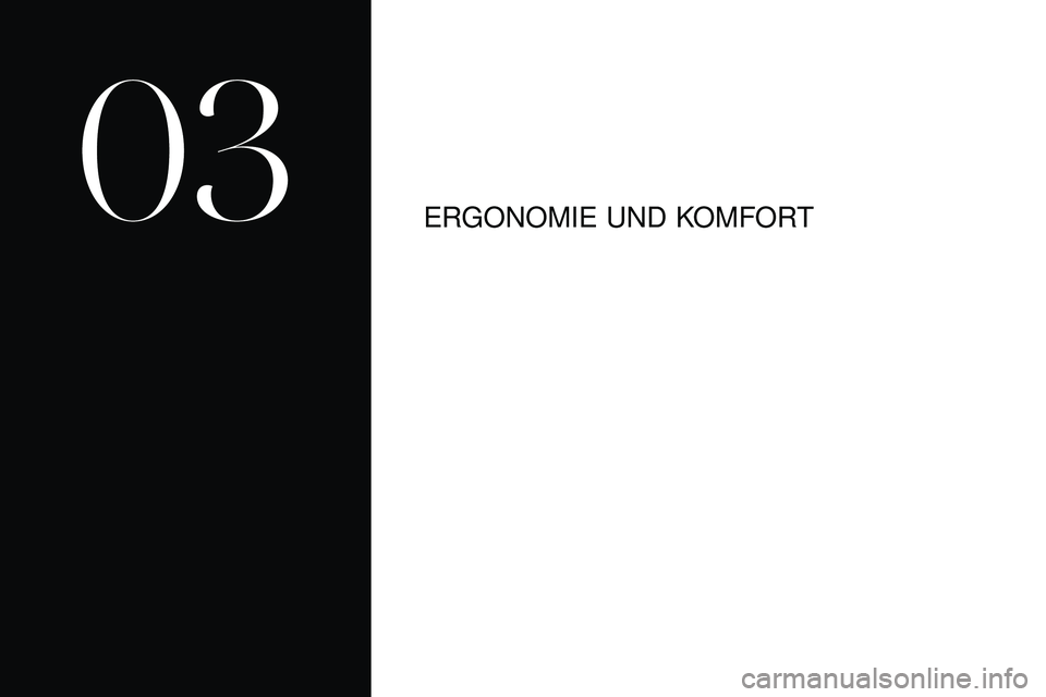 CITROEN DS3 2018  Betriebsanleitungen (in German) ERGONOMIE UND KOMFORT
03  