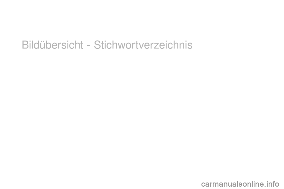 CITROEN DS3 2017  Betriebsanleitungen (in German) DS3_de_Chap12_index-recherche_ed02-2015
Bildübersicht - Stichwortverzeichnis 