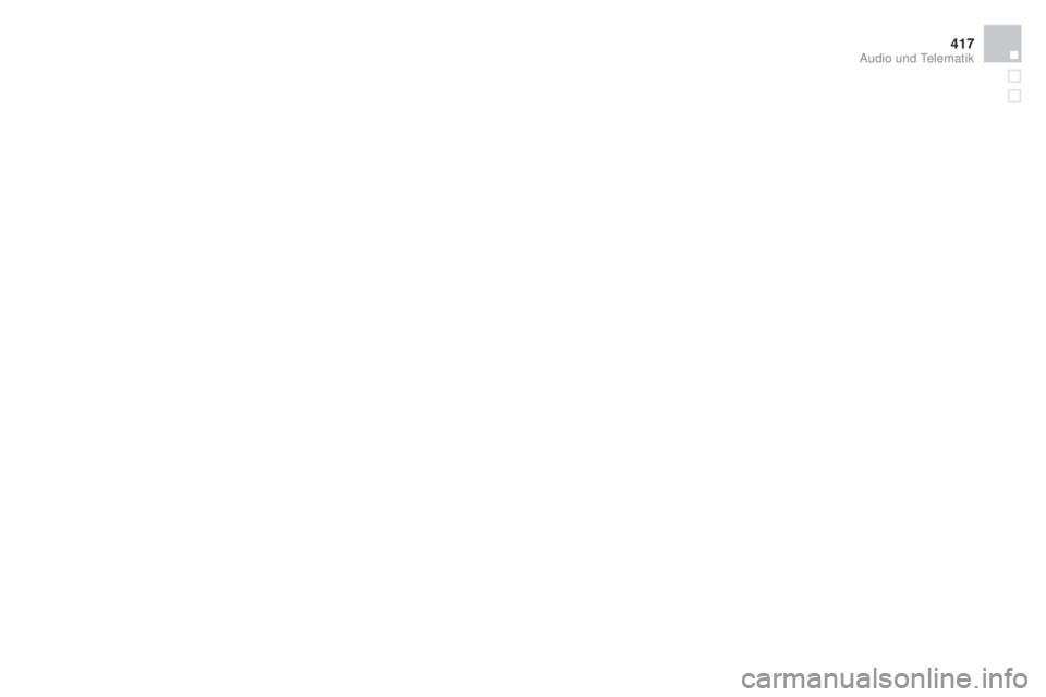 CITROEN DS4 2015  Betriebsanleitungen (in German) 417
DS4_de_Chap12d_RD5_ed02-2015
audio und Telematik  