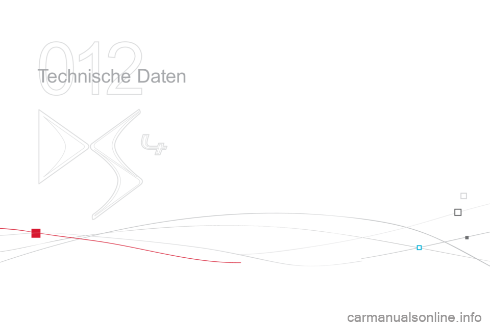 CITROEN DS4 2014  Betriebsanleitungen (in German) 012
  Te c h n i s c h e  D a t e n   