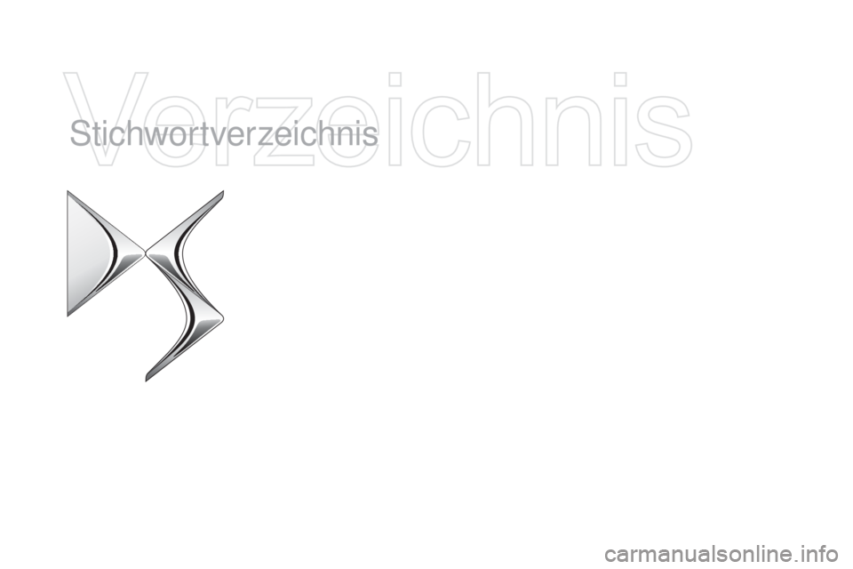 CITROEN DS5 2015  Betriebsanleitungen (in German) DS5_de_Chap12_index-recherche_ed01-2015
Stichwortverzeichnis 