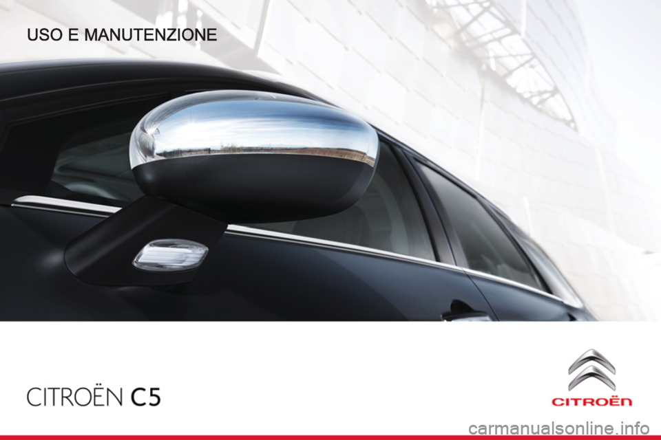 CITROEN C5 2014  Libretti Di Uso E manutenzione (in Italian) 