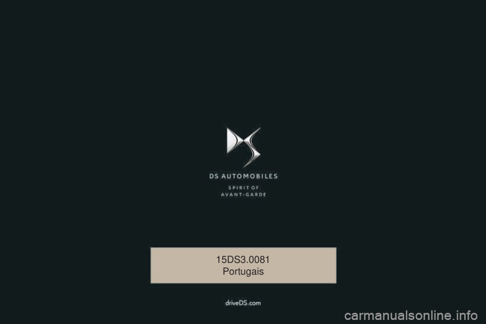 CITROEN DS3 2017  Manual do condutor (in Portuguese) DS3_pt_Chap00_couv-imprimeur_ed02-2015
15DS3.0081Portugais 