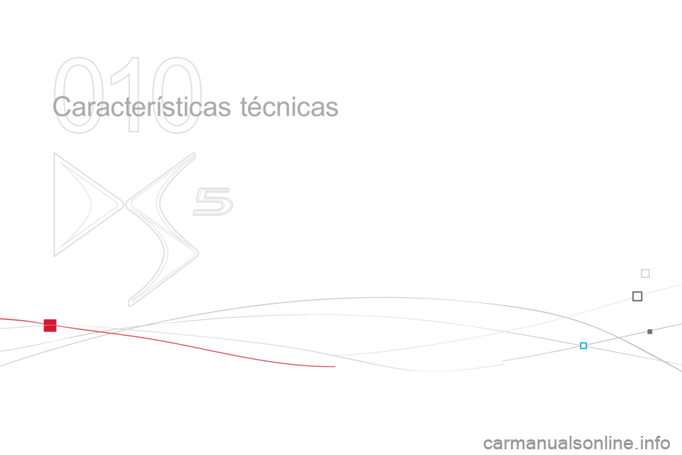 CITROEN DS5 2012  Manual do condutor (in Portuguese) 010
  Características técnicas  