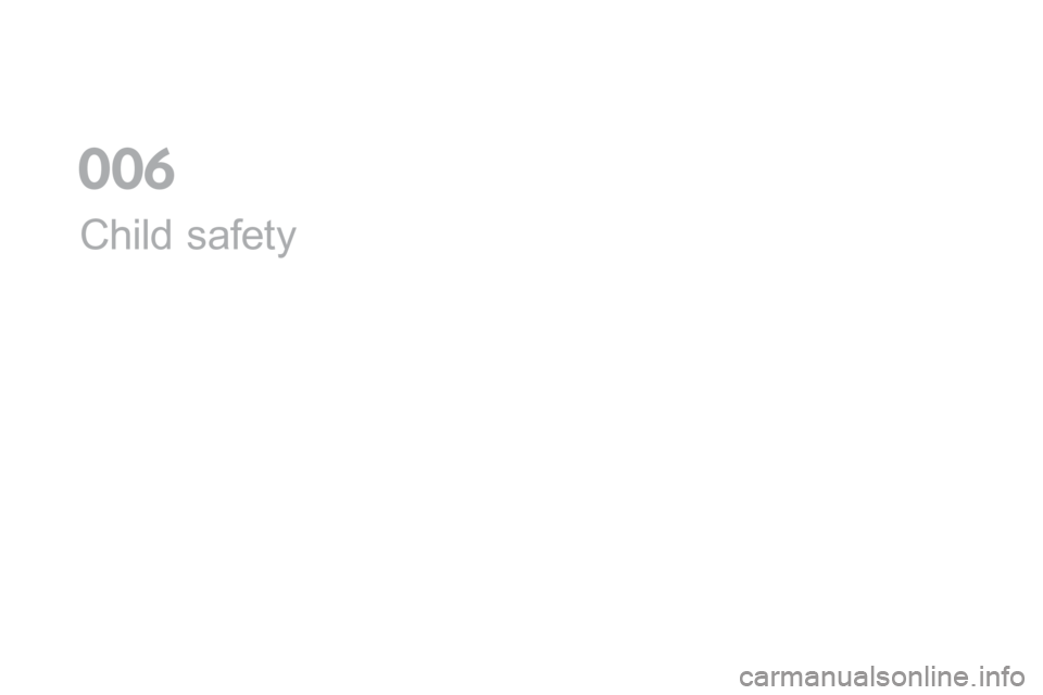 Citroen DS5 HYBRID RHD 2016 1.G Owners Manual Child safety
0  