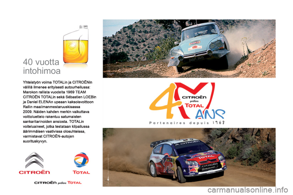 CITROEN DS3 2011  Omistajan Käsikirjat (in Finnish)   40 vuotta 
intohimoa  