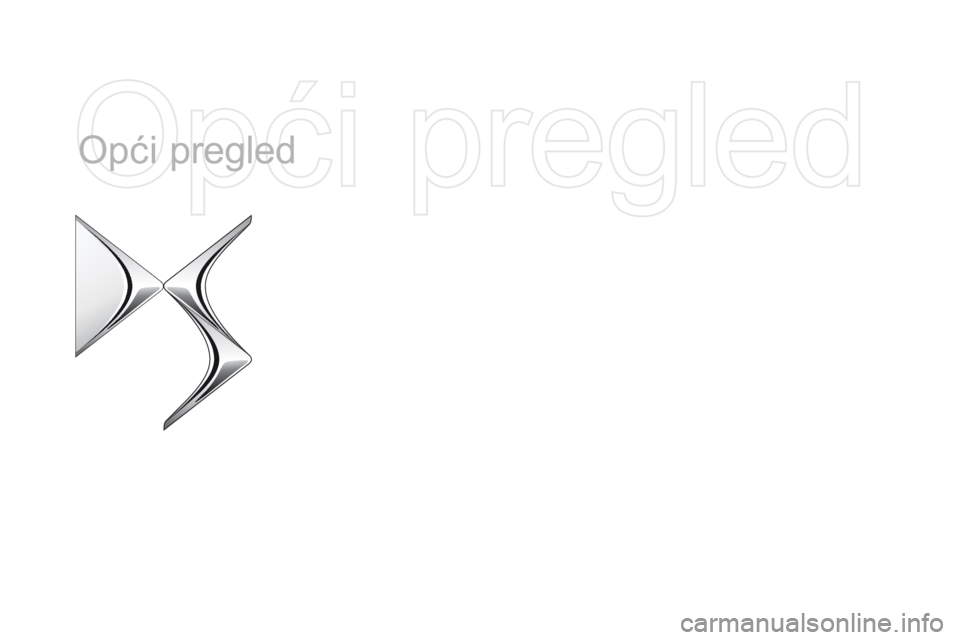 CITROEN DS5 2015  Upute Za Rukovanje (in Croatian) Opći pregled
DS5_hr_Chap00b_vue-ensemble_ed01-2015 