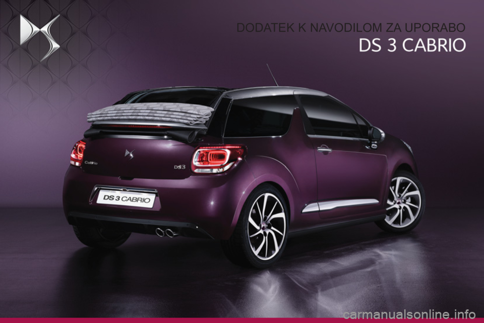 CITROEN DS3 CABRIO 2016  Navodila Za Uporabo (in Slovenian)   DODATEK K NAVODILOM ZA UPORABO  