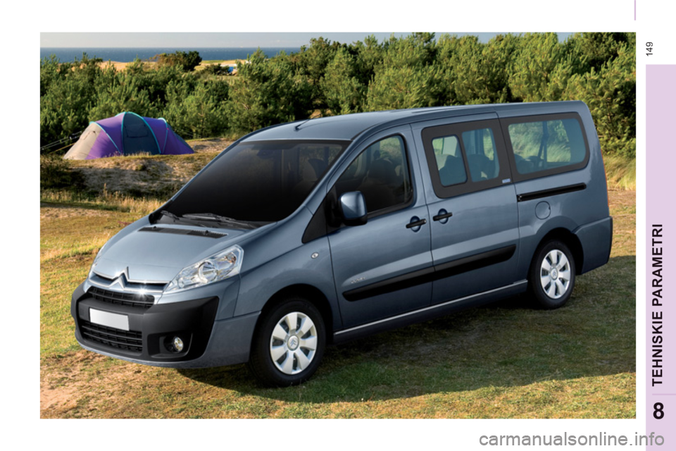 CITROEN JUMPER MULTISPACE 2013  Lietošanas Instrukcija (in Latvian)  14
9
TEHNISKIE PARAMETRI
8 