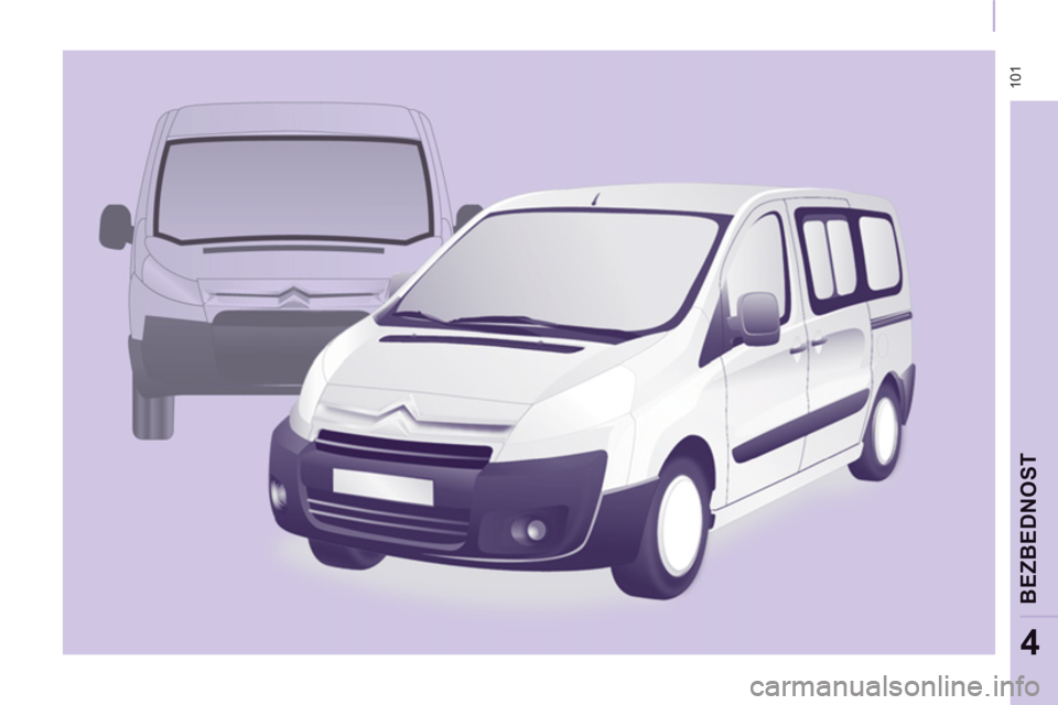 CITROEN NEMO 2013  Priručnik (in Serbian)  101
BEZBEDNO
ST
4 