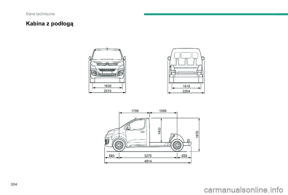 CITROEN JUMPER DISPATCH 2018  Instrukcja obsługi (in Polish) 304
Kabina z podłogą 
D  
