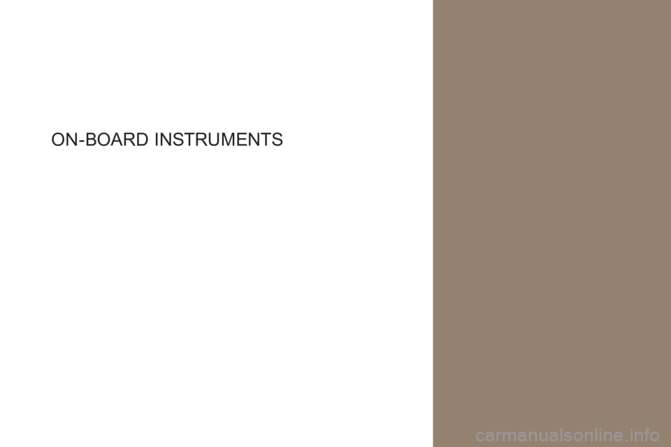 CITROEN DS4 2010  Owners Manual ON-BOARD I NSTRUMENTS  