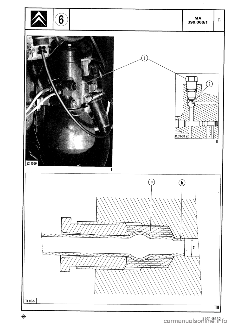 CITROEN CX 1988  Service Manual a 
? 
P 
\ 
\ 
I  \ 
. 
 
 
4 
 
 
?- 
 
 
8531-8532  